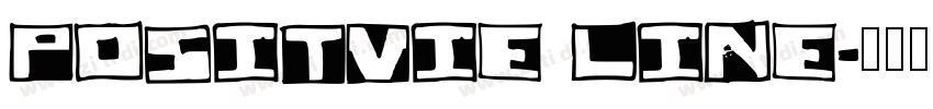POSITVIE LINE字体转换